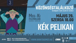 Hamis jegyek, valódi események: a Kék Pelikan a filmklubban
